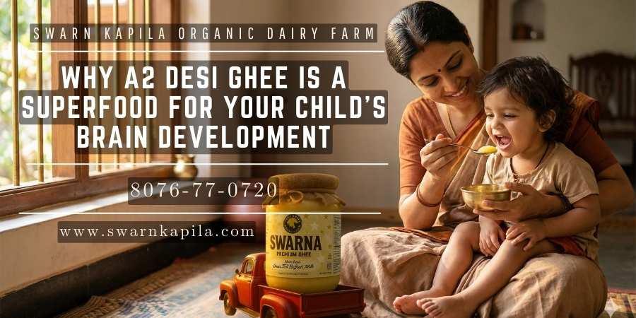 a2-desi-ghee-benefits-for-child-brain-development